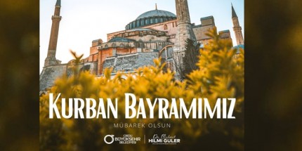 Başkan Güler’den Kurban Bayramı Kutlama Mesajı